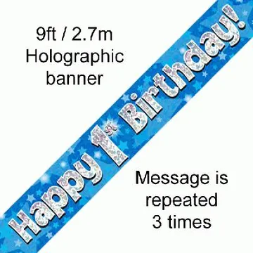 Blue Holographic Happy 1st Birthday Banner – 2.7m (9ft)