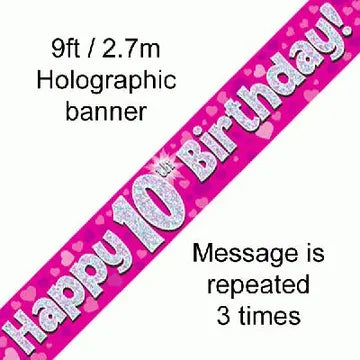 Pink Holographic Happy 10th Birthday Banner – 2.7m (9ft)
