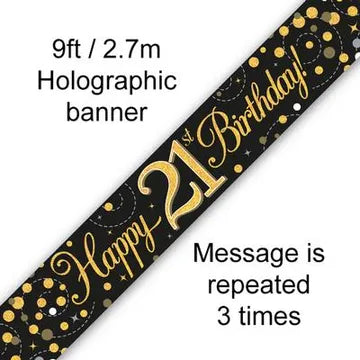 Black & Gold Holographic Sparkling Fizz Happy 21st Birthday Banner – 2.7m (9ft)