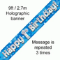 Blue Holographic Happy 1st Birthday Banner – 2.7m (9ft)