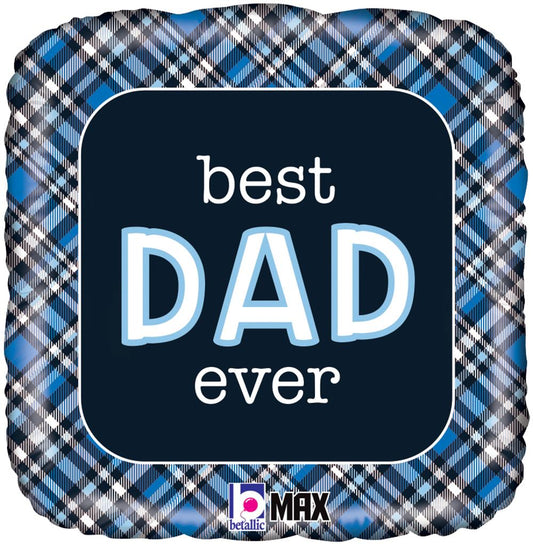 Betallic Best Dad Ever Plaid Square 18" Foil Balloon