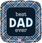 Betallic Best Dad Ever Plaid Square 18" Foil Balloon