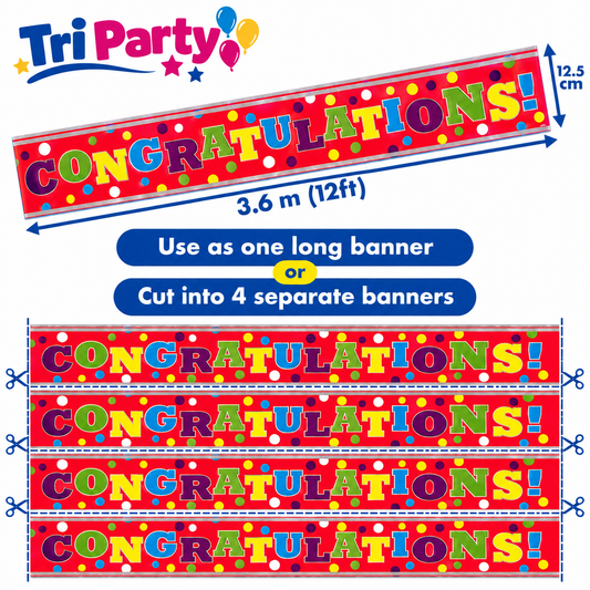 Tri Party Congratulations Banner – 3.6m / 12ft – Cut into 4 Banners