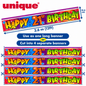 Happy 21st Birthday Banner – 3.6m / 12ft – Cut into 4 Banners