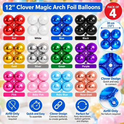 12" Clover Foil Balloons – Easy Magic Arch Air Fill Decorations - Pack of 4