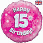 Happy 15th Birthday Pink Holographic 18" Balloon