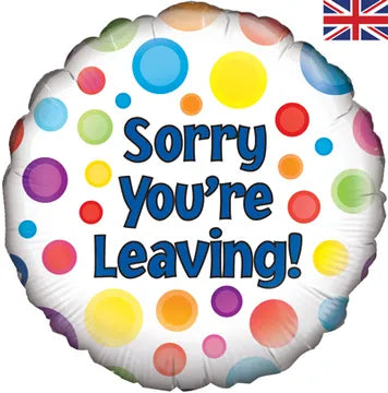 Sorry You're Leaving Dots 18" Foil Balloon
