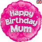 Happy Birthday Mum Pink Holographic 18" Balloon