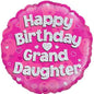 Happy Birthday Grand Daughter Pink Holographic 18" Balloon