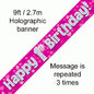 Pink Holographic Happy 1st Birthday Banner – 2.7m (9ft)