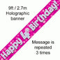Pink Holographic Happy 4th Birthday Banner – 2.7m (9ft)