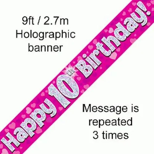 Pink Holographic Happy 10th Birthday Banner – 2.7m (9ft)