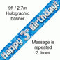 Blue Holographic Happy 3rd Birthday Banner – 2.7m (9ft)