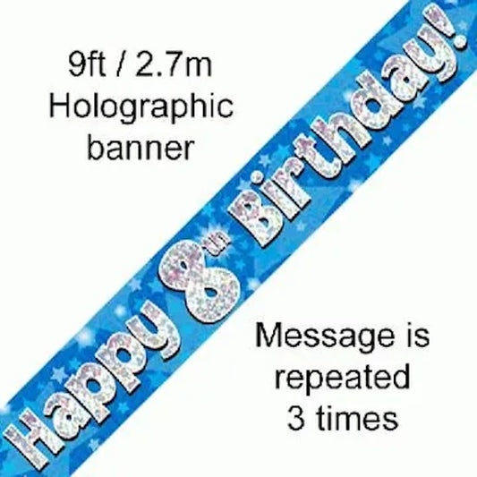 Blue Holographic Happy 8th Birthday Banner – 2.7m (9ft)