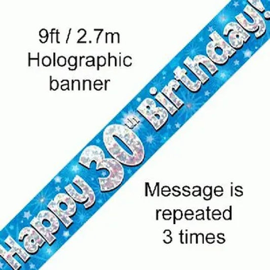 Blue Holographic Happy 30th Birthday Banner – 2.7m (9ft)