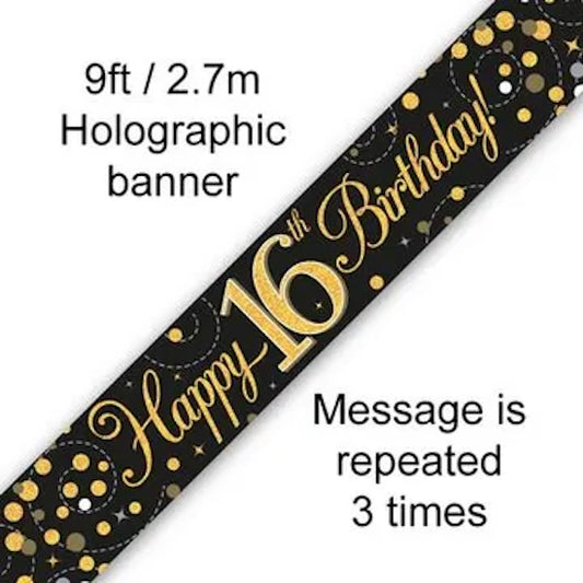 Black & Gold Holographic Sparkling Fizz Happy 16th Birthday Banner – 2.7m (9ft)