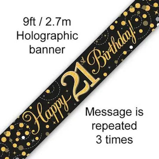 Black & Gold Holographic Sparkling Fizz Happy 21st Birthday Banner – 2.7m (9ft)