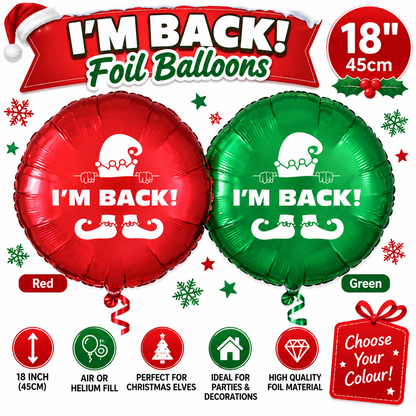 Elf I’m Back 18" Christmas Elf Foil Balloon – Red or Green Xmas Decoration